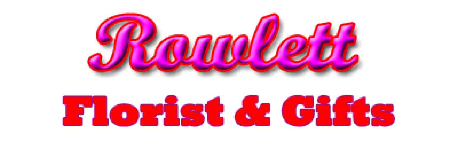 Rowlett Florist and Gifts